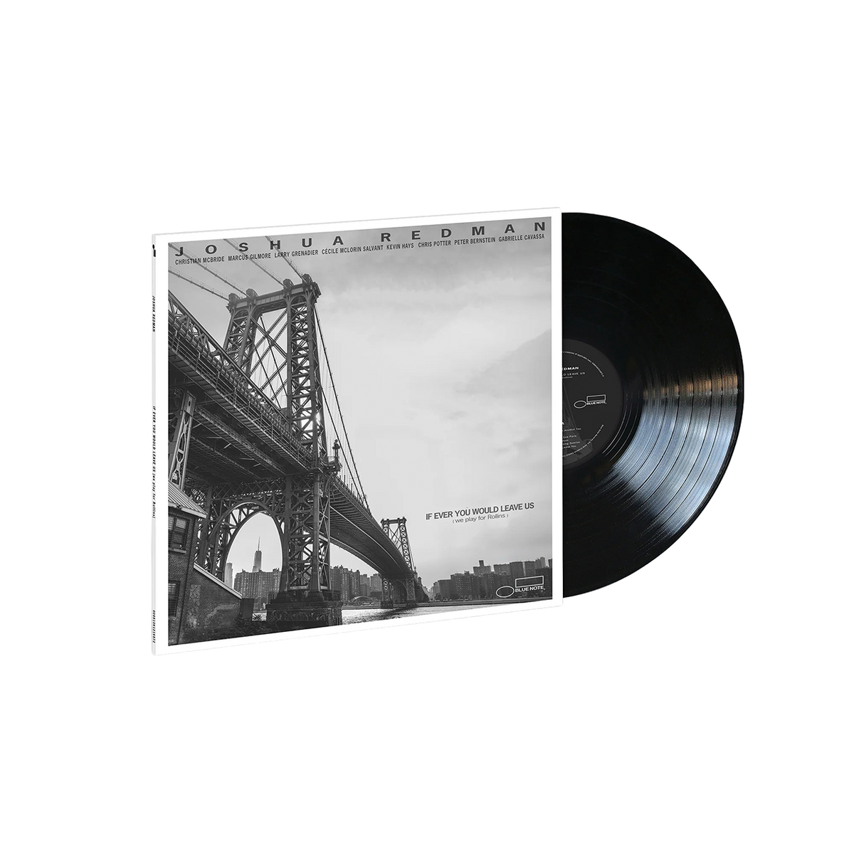 Joshua Redman - If Ever You Would Leave Us (we play for Rollins) - LP