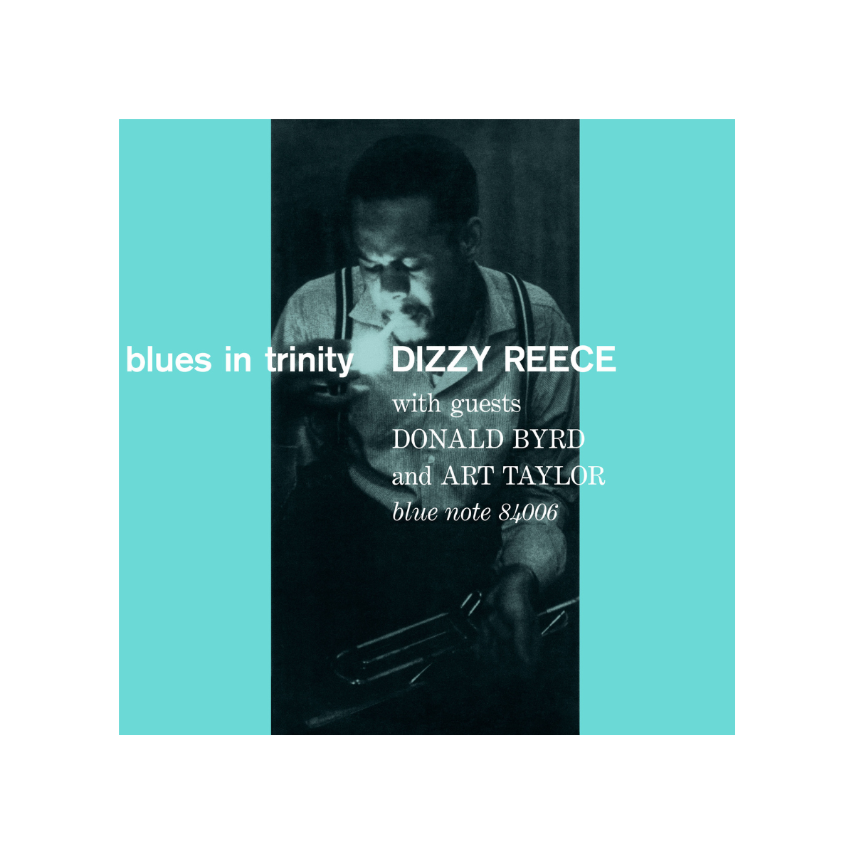 Dizzy Reece - Blues In Trinity (Blue Note, 1958) - Blue Note Records