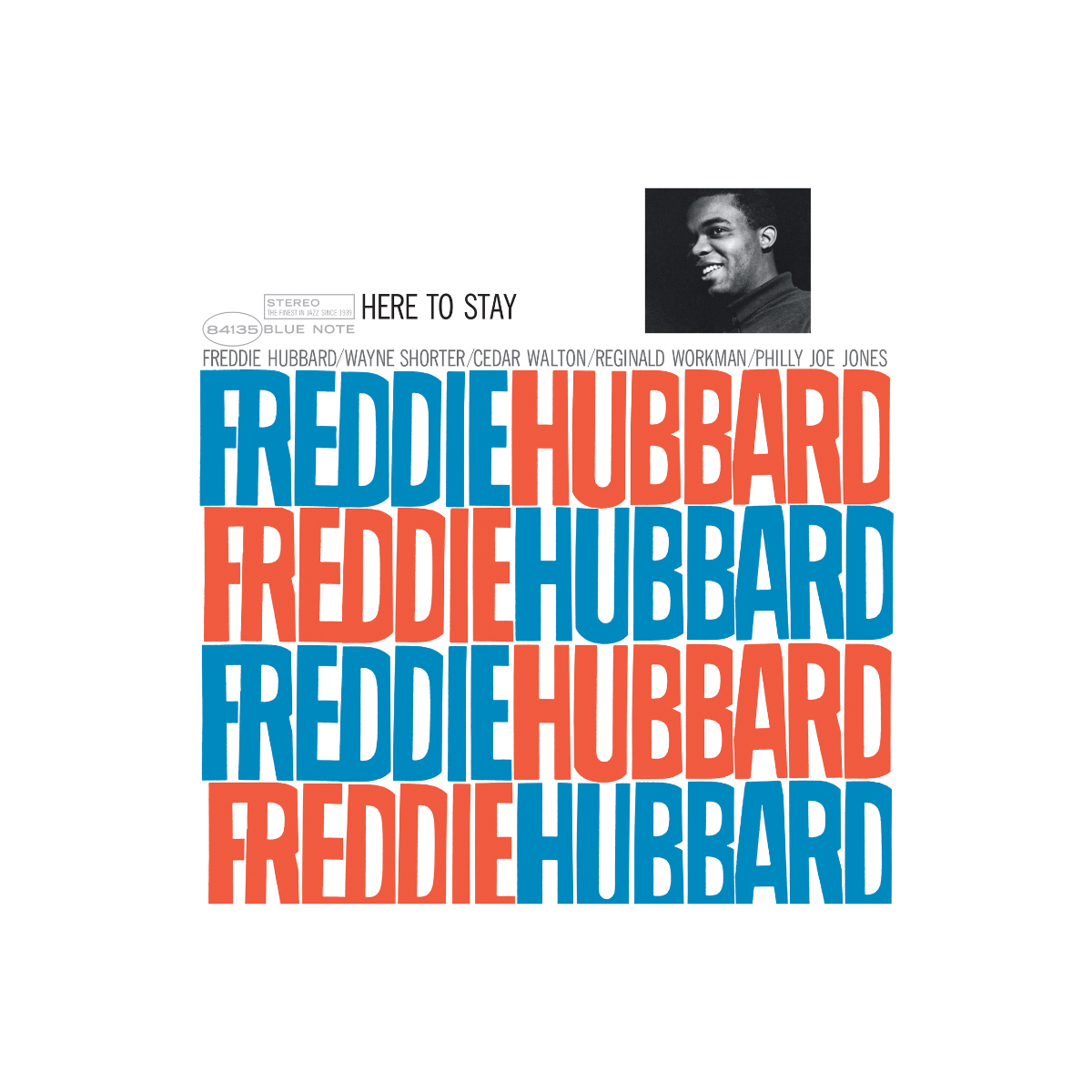 Freddie Hubbard - Here to Stay (1962) LP